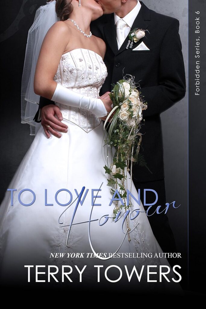 To Love & Honour (Forbidden Book 6)