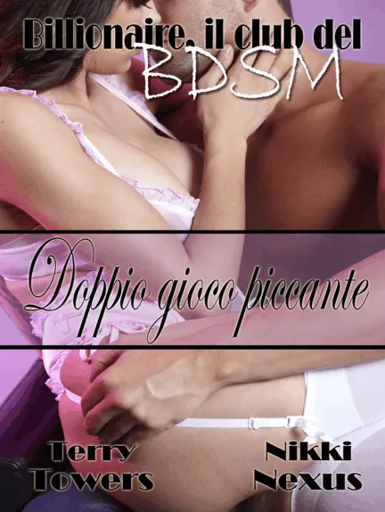 Billionaire, il club del BDSM: doppio gioco piccante